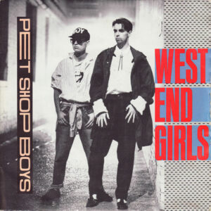 West End Girls, uno de los hits de Pet Shop Boys